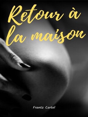 cover image of Retour à la maison